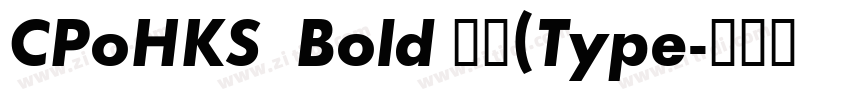 CPoHKS  Bold 粗体(Type字体转换
